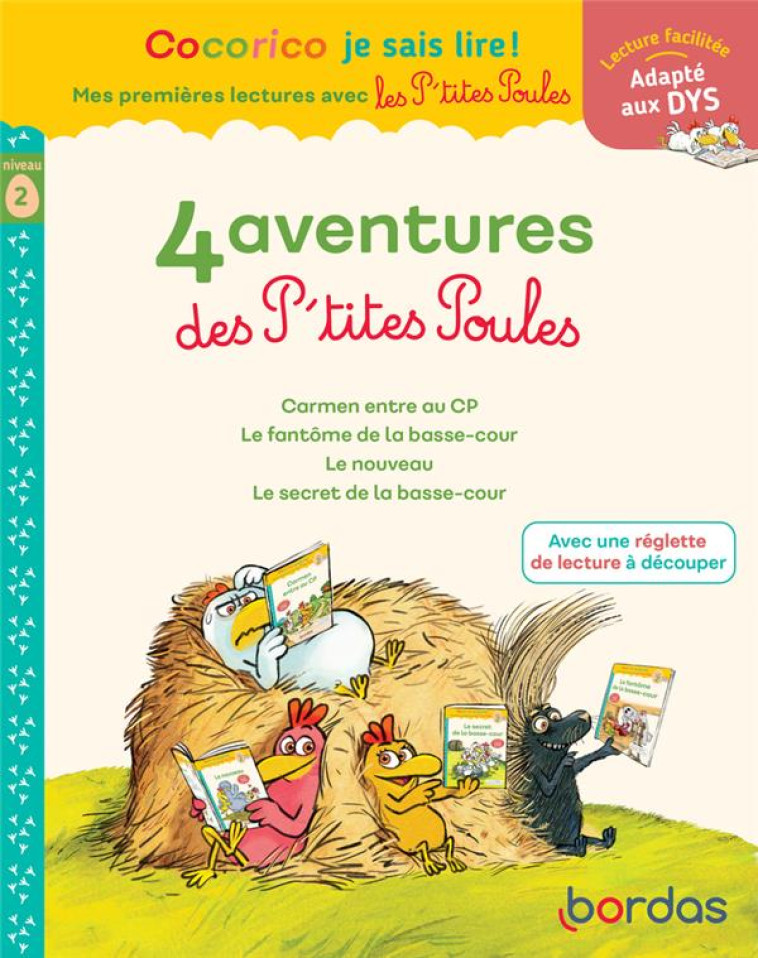 COCORICO JE SAIS LIRE ! MES PREMIERES LECTURES AVEC LES P'TITES POULES - NIVEAU 2 2023 - OLIVIER/HEINRICH - BORDAS