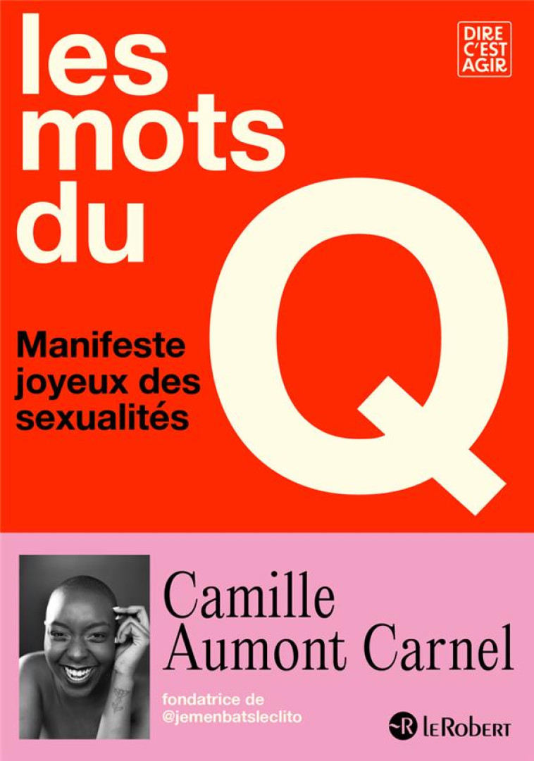 LES MOTS DU Q - AUMONT CARNEL - LE ROBERT