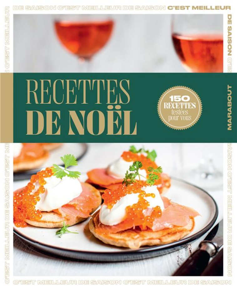 C'EST MEILLEUR DE SAISON - RECETTES DE NOEL - COLLECTIF - MARABOUT