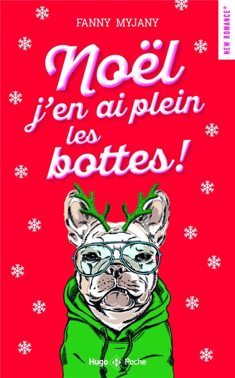 NOEL J'EN AI PLEIN LES BOTTES - ROMANCE DE NOEL - MYJANY FANNY - HUGO JEUNESSE