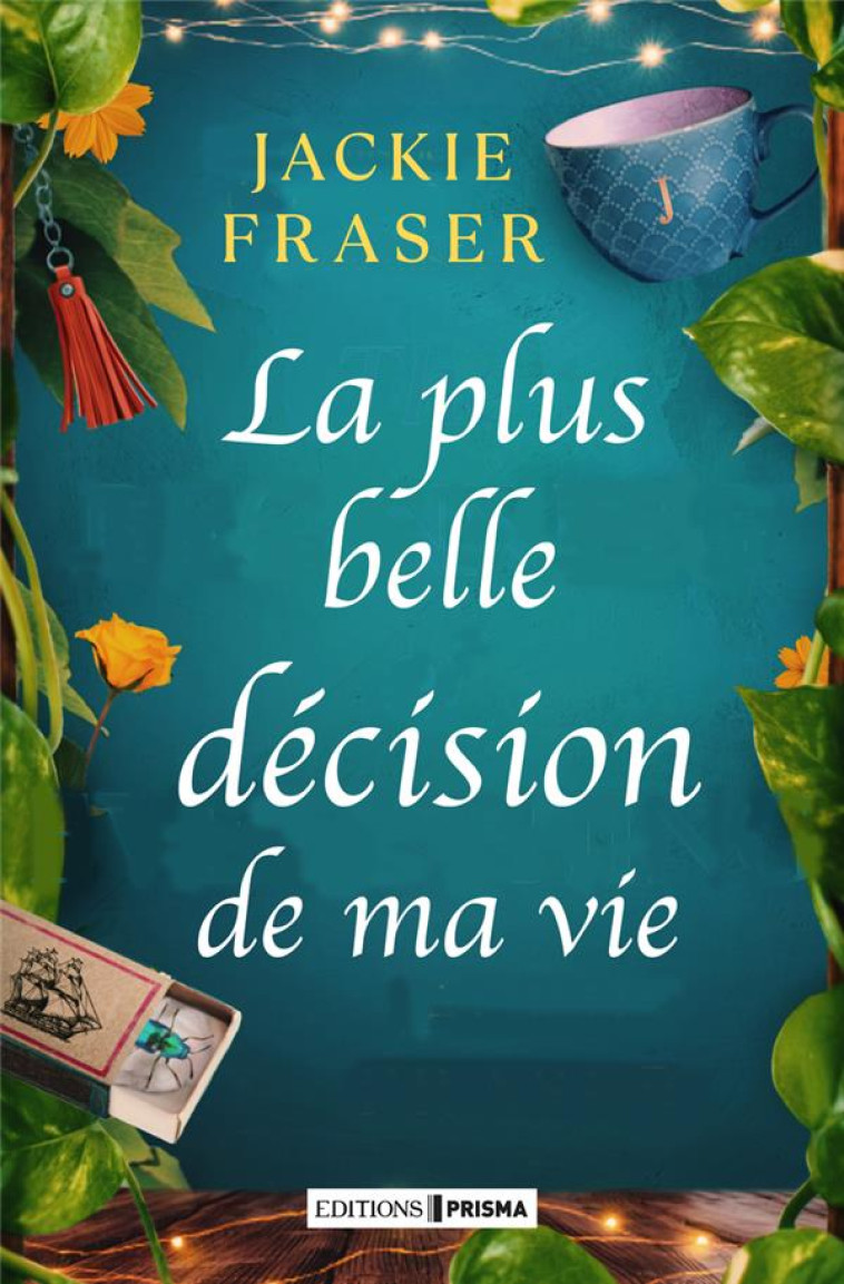 LA PLUS BELLE DECISION DE MA VIE - FRASER JACKIE - FEMME ACTUELLE