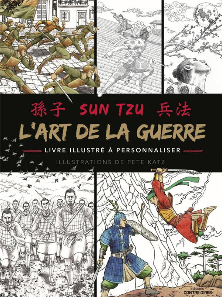 L'ART DE LA GUERRE - LIVRE ILLUSTRE A PERSONNALISER - TZU SUN - CONTRE DIRES