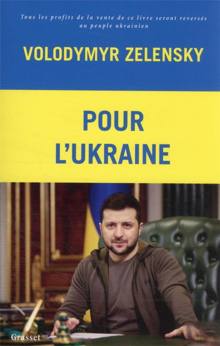 POUR L'UKRAINE - ZELENSKY VOLODYMYR - GRASSET