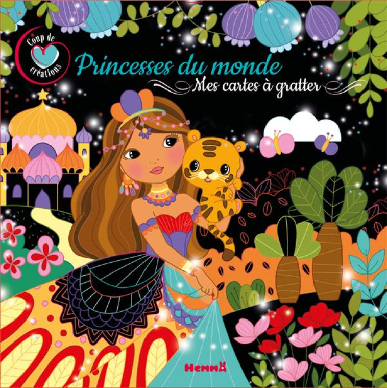 COUP DE COEUR CREATIONS - PRINCESSES DU MONDE - MES CARTES A GRATTER - LESCOAT ELEN - NC