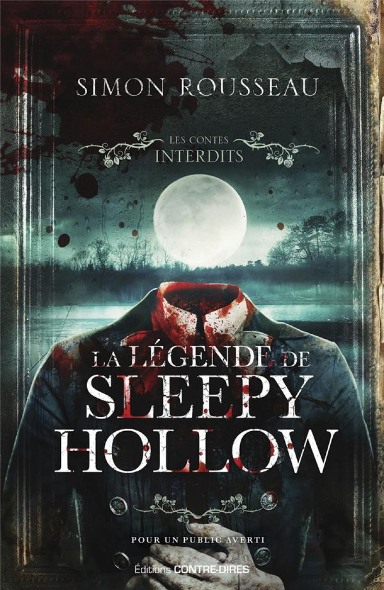 LA LEGENDE DE SLEEPY HOLLOW - ROUSSEAU SIMON - CONTRE DIRES