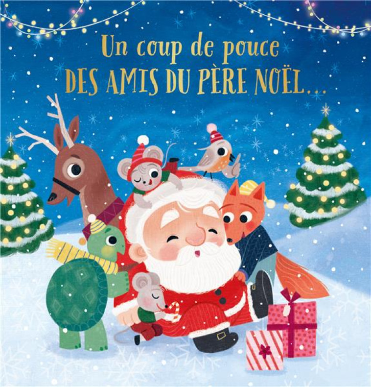 UN COUP DE POUCE DES AMIS DU PERE NOEL - XXX - NC