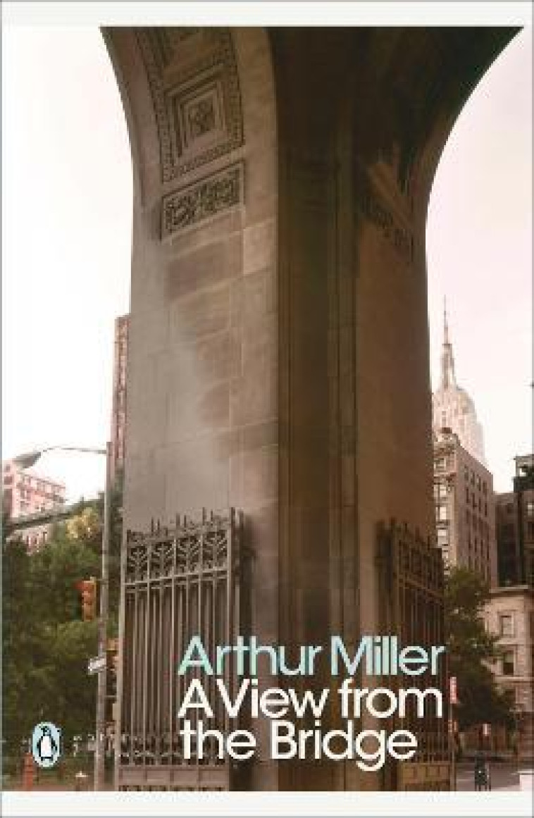 A VIEW FROM THE BRIDGE - MILLER ARTHUR - PENGUIN UK