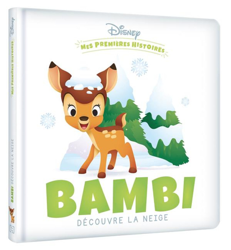 DISNEY - MES PREMIERES HISTOIRES - BAMBI DECOUVRE LA NEIGE - COLLECTIF - HACHETTE