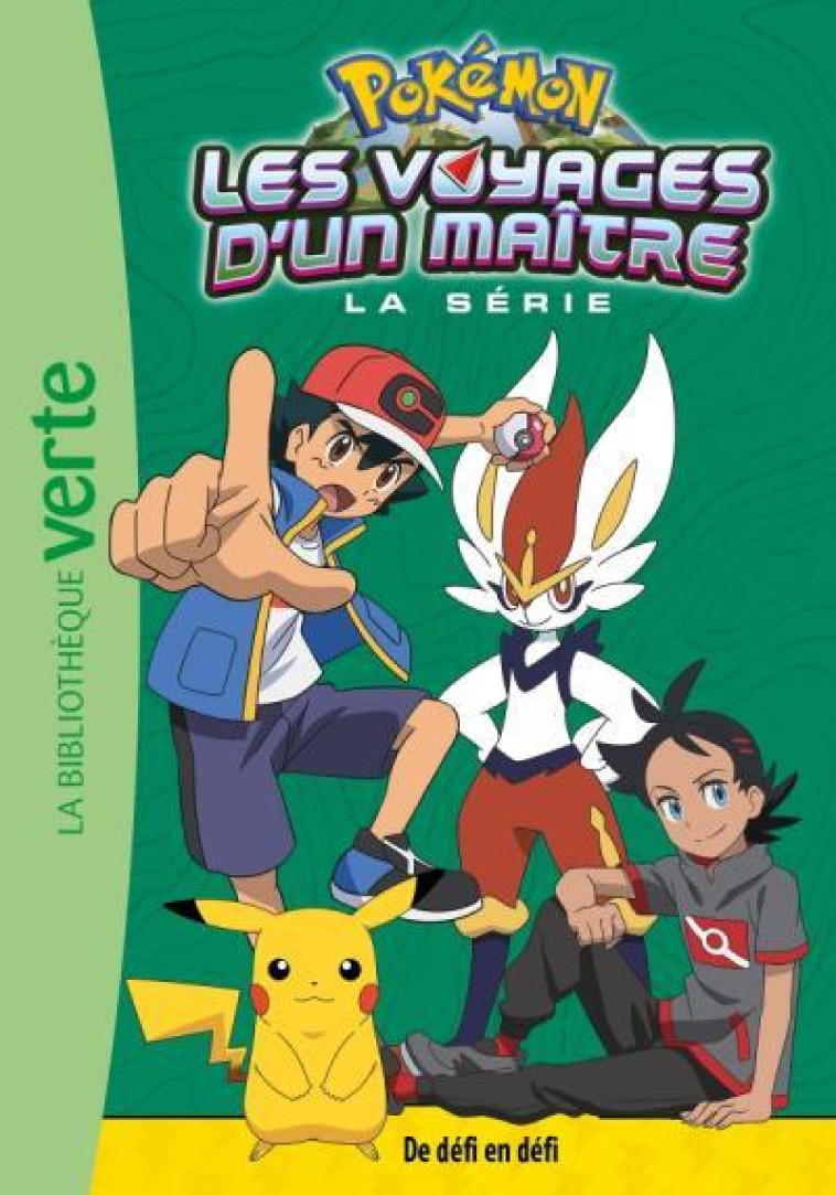 POKEMON LES VOYAGES - T14 - POKEMON LES VOYAGES D'UN MAITRE 14 - DE DEFI EN DEFI - THE POKEMON COMPANY - HACHETTE