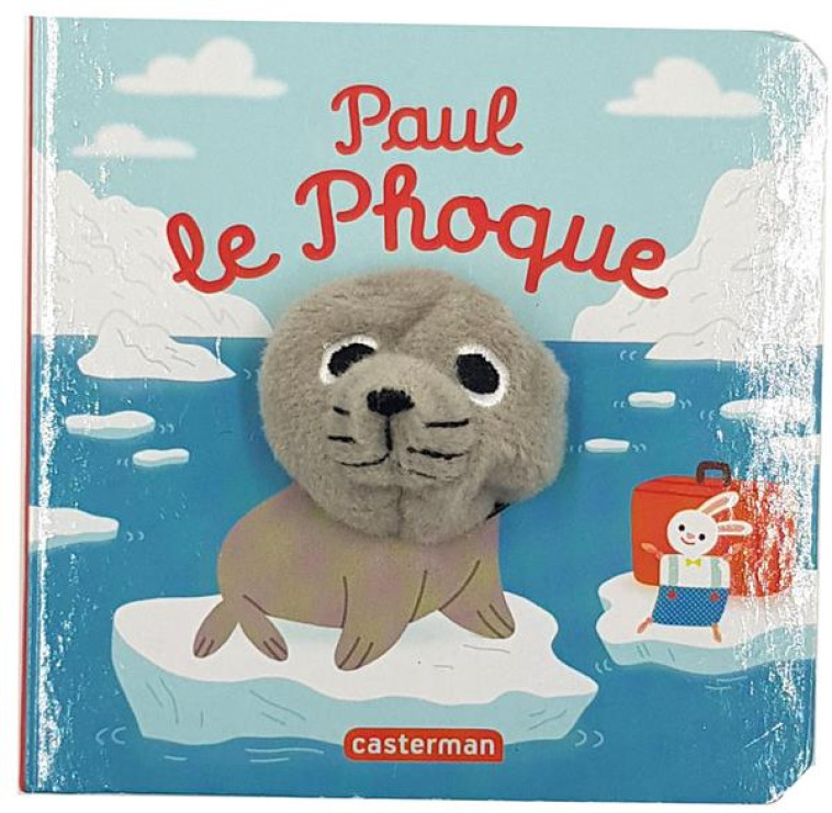 LES BEBETES - T94 - PAUL LE PHOQUE - ILLUSTRATIONS, NOIR ET BLANC - CHETAUD - CASTERMAN