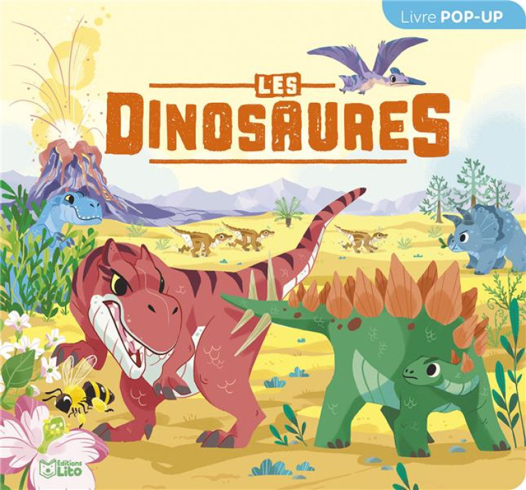 LIVRE POP-UP - LES DINOSAURES - JUGLA CECILE - LITO