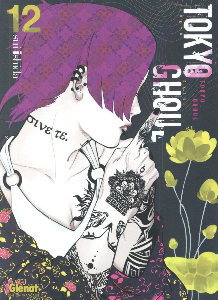 TOKYO GHOUL - TOME 12 - ISHIDA SUI - Glénat