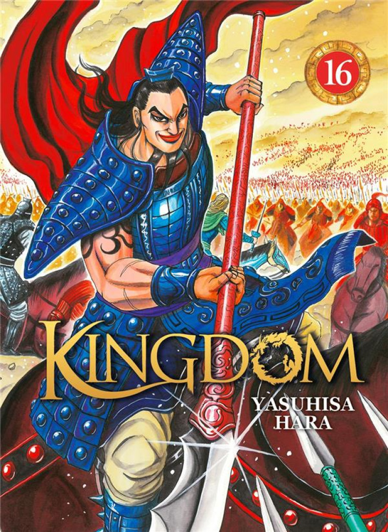 KINGDOM - TOME 16 - HARA YASUHISA - DG-EXODIF