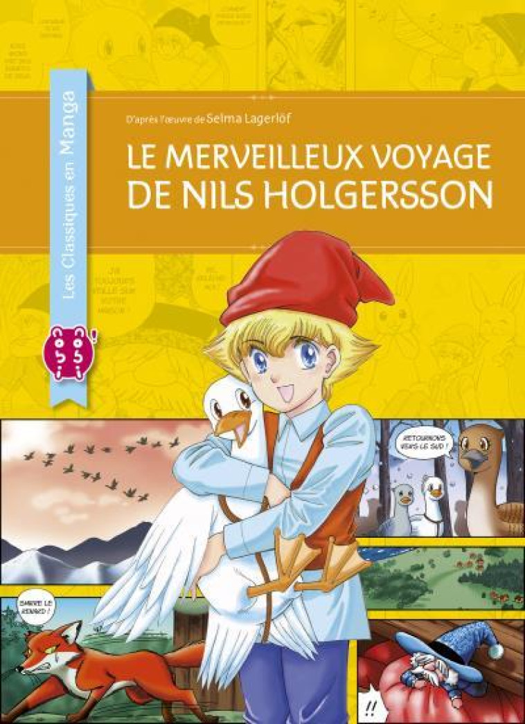 LE MERVEILLEUX VOYAGE DE NILS HOLGERSSON - LAGERLOF/ICHIKAWA - Nobi Nobi