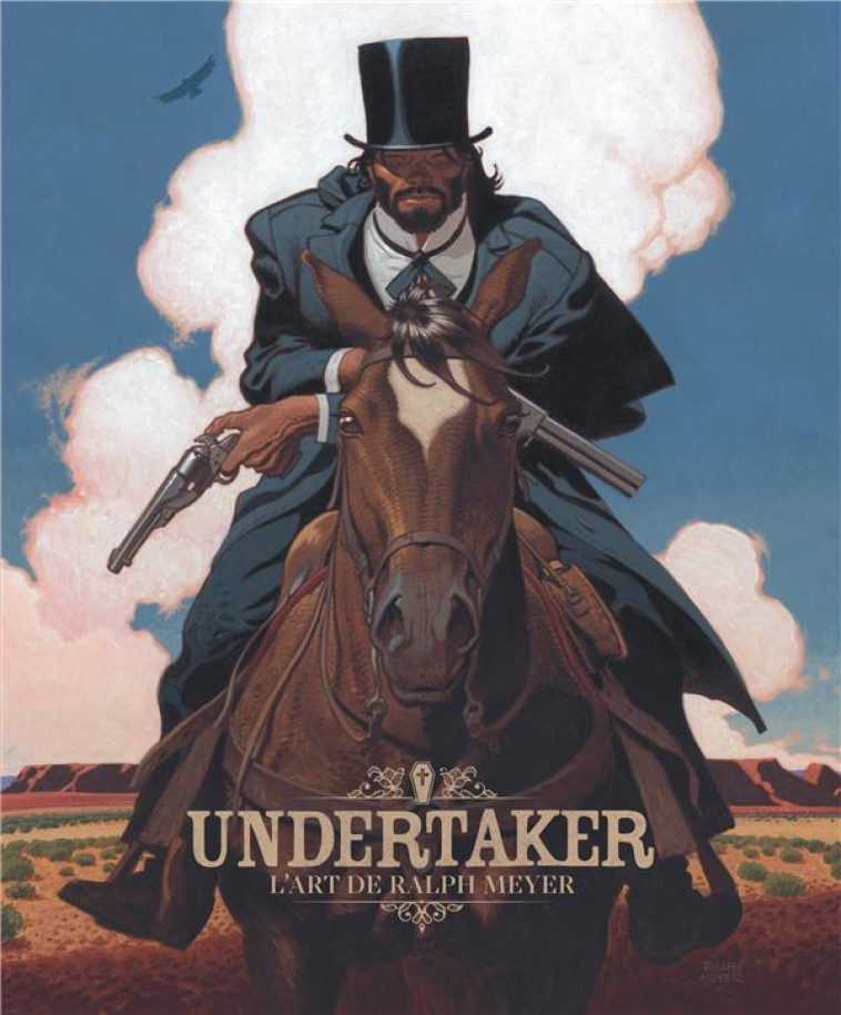 UNDERTAKER - ARTBOOK - MEYER RALPH - DARGAUD