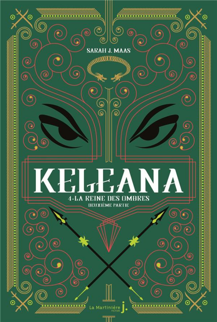 KELEANA, TOME 4 - LA REINE DES OMBRES, DEUXIEME PARTIE - J. MAAS SARAH - MARTINIERE BL