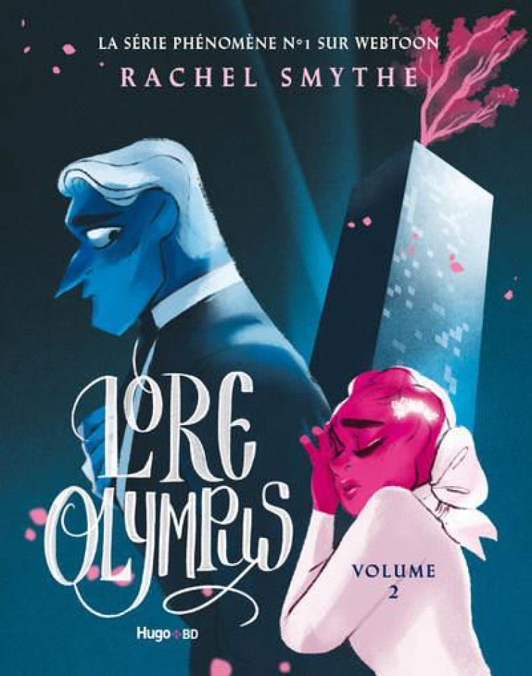 LORE OLYMPUS - TOME 02 - SMYTHE RACHEL - HUGO JEUNESSE