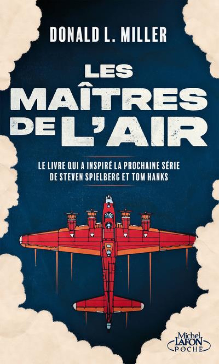 LES MAITRES DE L'AIR - MILLER DONALD L. - LAFON POCHE