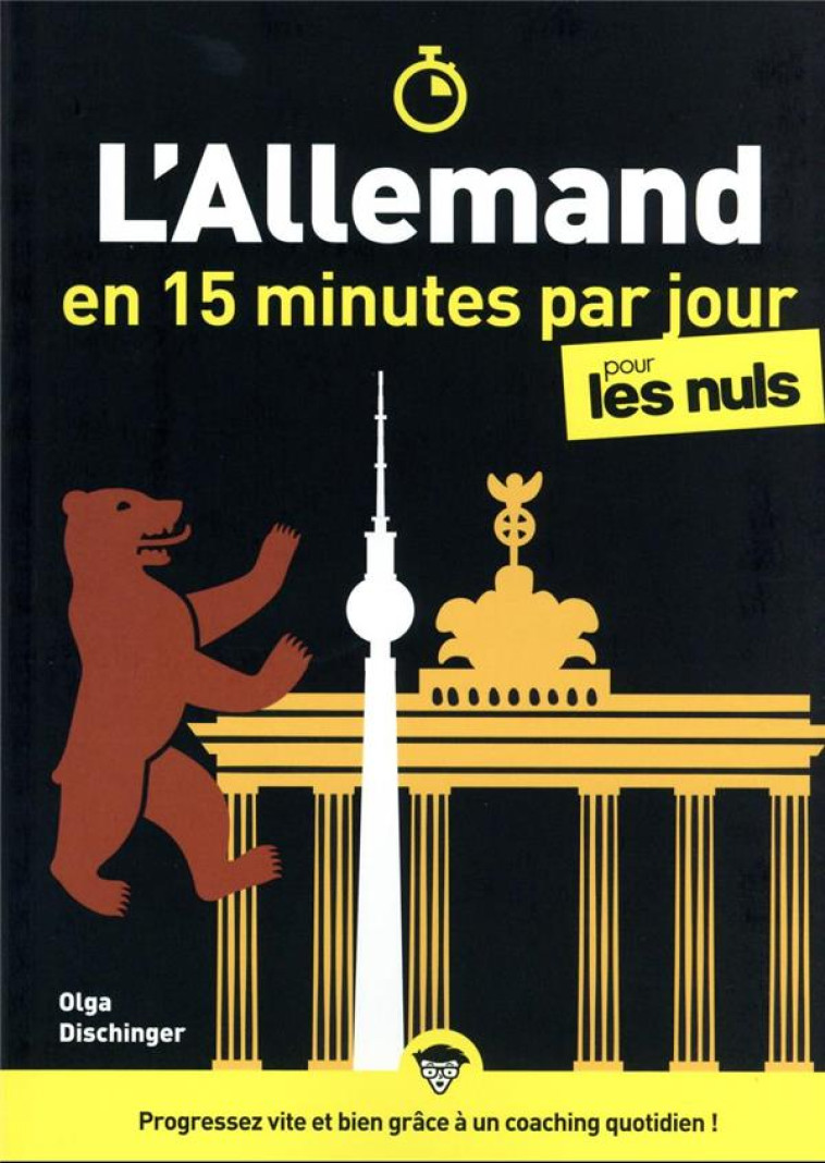 L'ALLEMAND EN 15 MINUTES PAR JOUR POUR LES NULS - DISCHINGER OLGA - FIRST