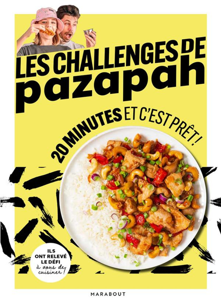 LES CHALLENGES DE PAZAPAH - 20 MINUTES ET C'EST PRET - PAZAPAH - MARABOUT