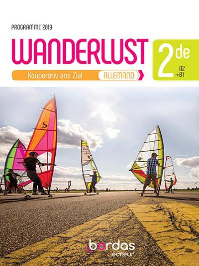 WANDERLUST ALLEMAND 2DE 2019 MANUEL - BALLY/CAMHAJI/KROGER - BORDAS