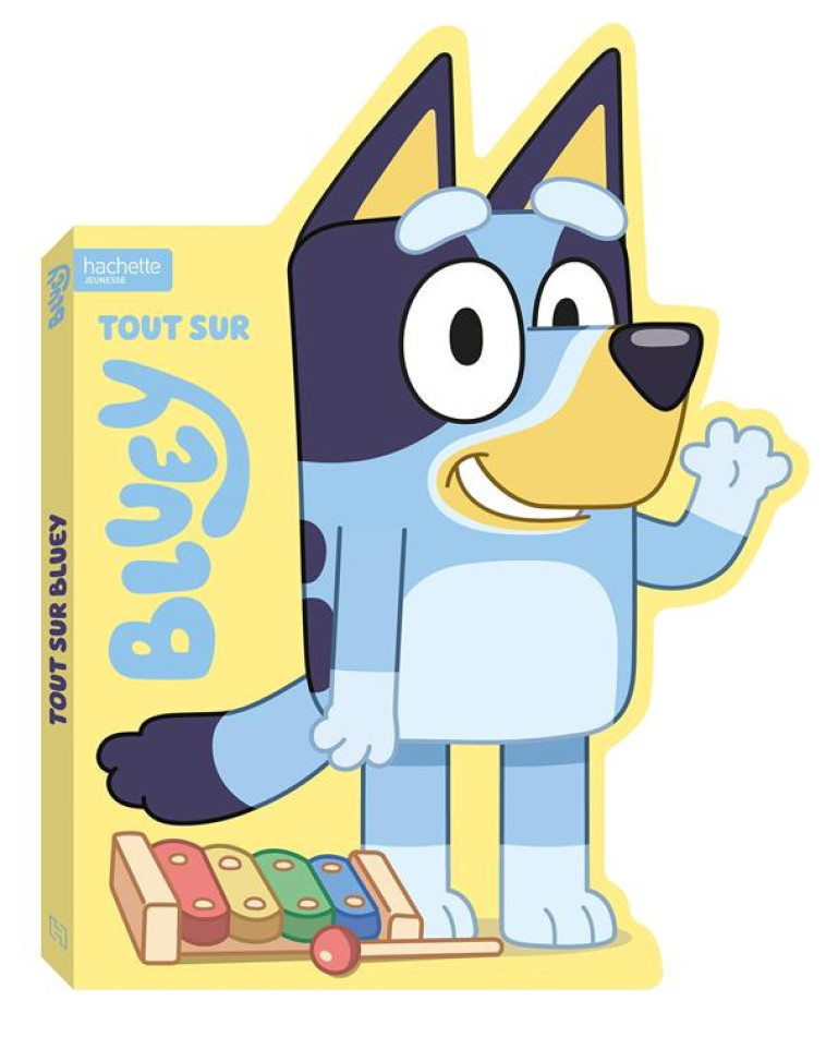 BLUEY - TOUT SUR BLUEY - XXX - HACHETTE