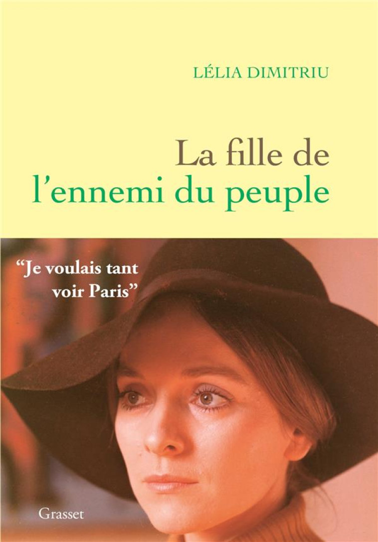 LA FILLE DE L'ENNEMI DU PEUPLE - DIMITRIU LELIA - GRASSET