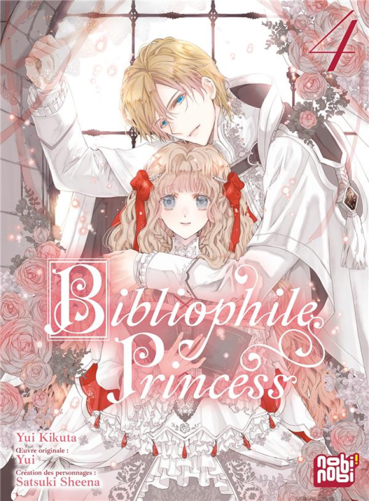 BIBLIOPHILE PRINCESS T04 - KIKUTA/YUI - NOBI NOBI