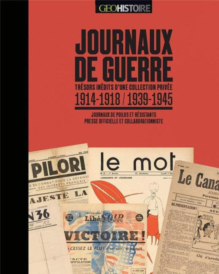 JOURNAUX DE GUERRE - 1914-18, 1939-45 - PROT BENOIT - FEMME ACTUELLE