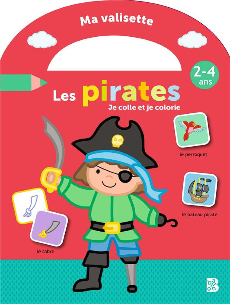 MA VALISETTE 2-4 ANS - LES PIRATES - XXX - NC