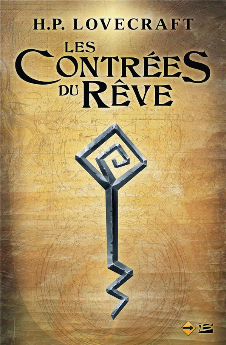 CTHULHU : LE MYTHE, T4 : LES CONTREES DU REVE - LOVECRAFT H P. - BRAGELONNE