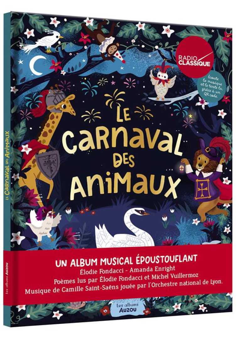 LE CARNAVAL DES ANIMAUX - AUDIO - FONDACCI/ENRIGHT - PHILIPPE AUZOU