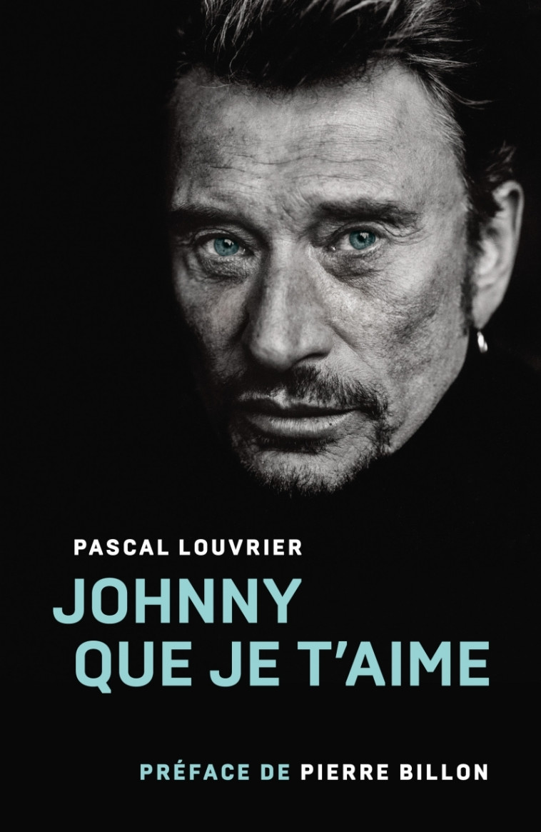 JOHNNY QUE JE T'AIME - Pascal LOUVRIER - TOHU-BOHU