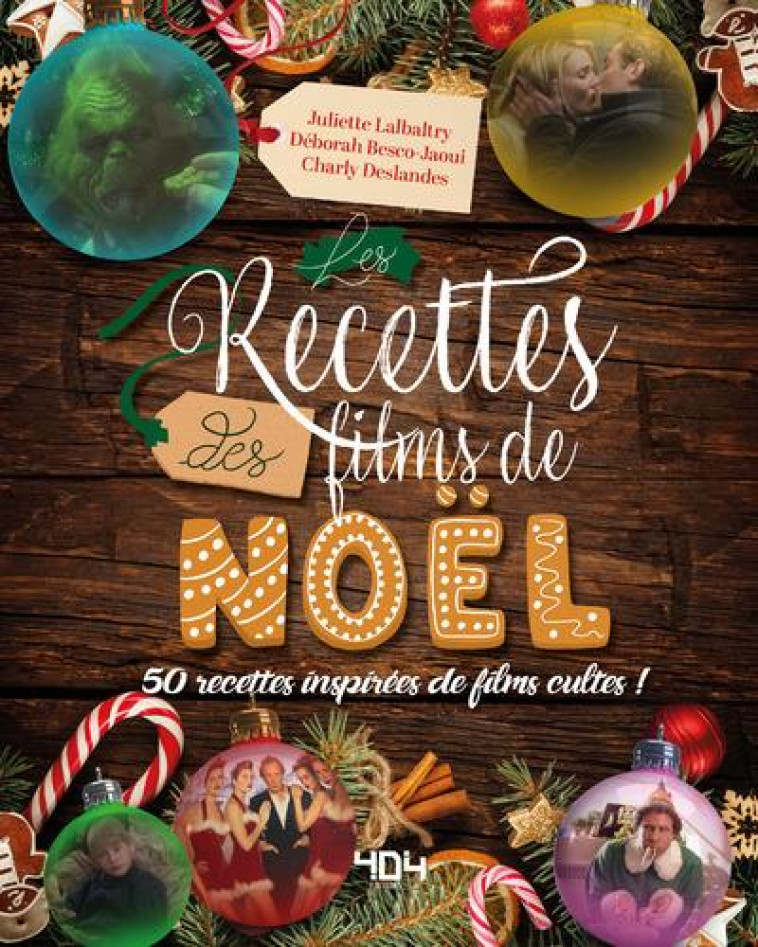 LE LIVRE DE RECETTES DES FILMS DE NOEL - LALBALTRY/DESLANDES - 404