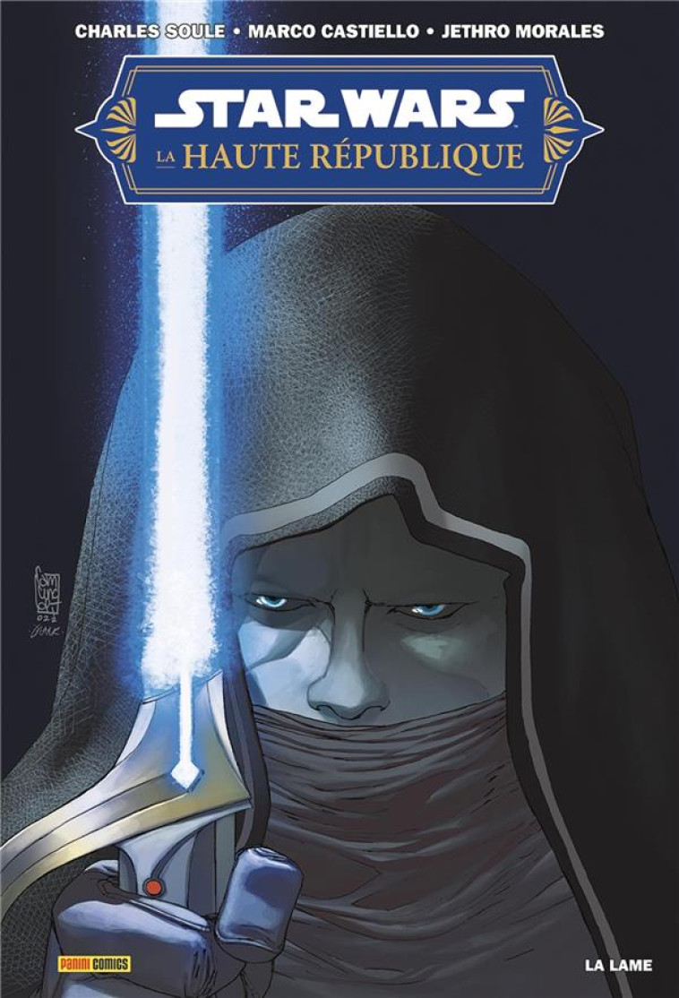 STAR WARS - LA HAUTE REPUBLIQUE - PHASE II : LA LAME - SOULE/CASTIELLO - PANINI