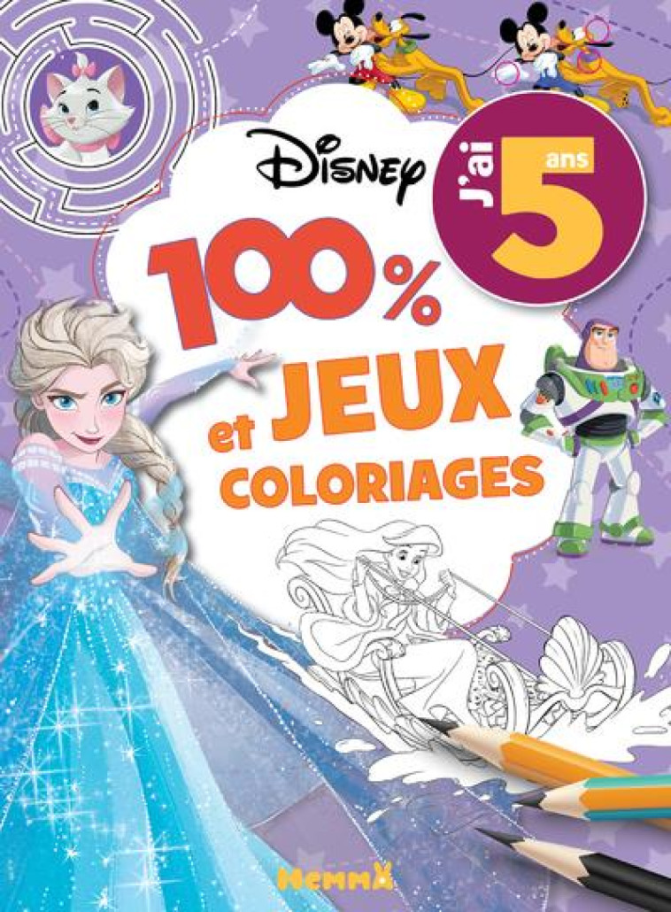 DISNEY - 100% JEUX ET COLORIAGES - J'AI 5 ANS - COLLECTIF - HEMMA