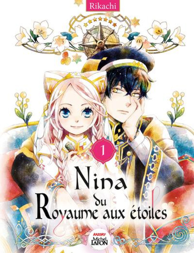 NINA DU ROYAUME AUX ETOILES - TOME 1 - VOL01 - RIKACHI - MICHEL LAFON