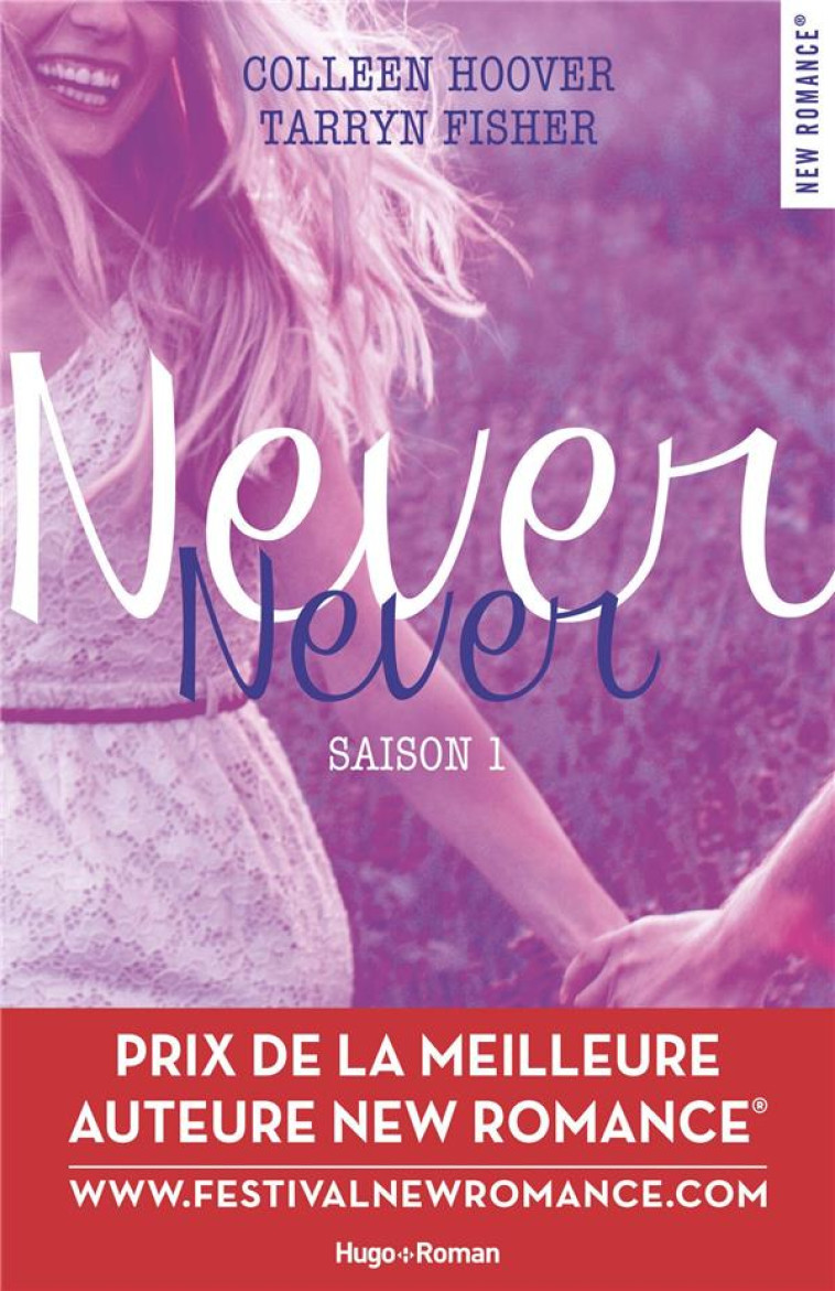 NEVER NEVER SAISON 1 - HOOVER COLLEEN - Hugo Roman