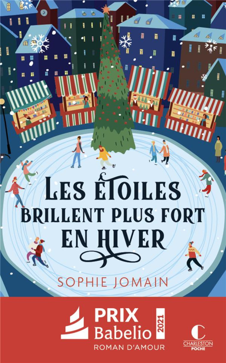 LES ETOILES BRILLENT PLUS FORT EN HIVER - JOMAIN SOPHIE - CHARLESTON