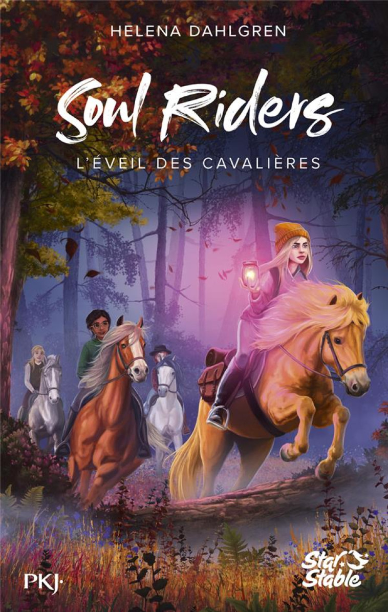 SOUL RIDERS - TOME 02 L'EVEIL DES CAVALIERES - VOL02 - DAHLGREN HELENA - POCKET