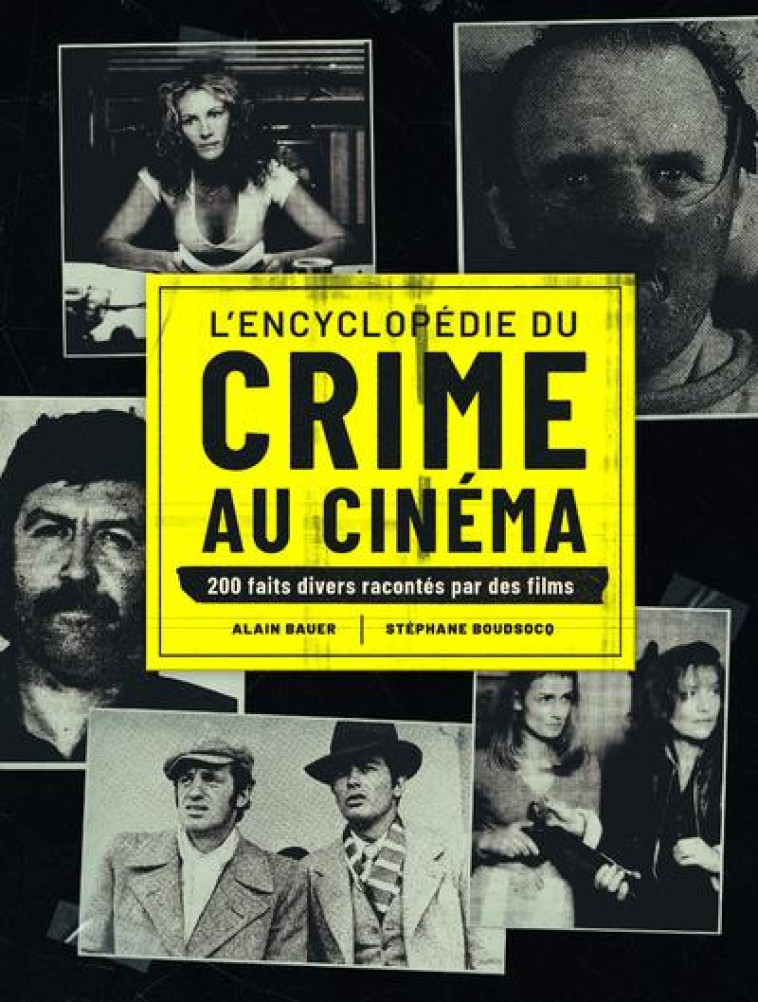 L'ENCYCLOPEDIE DU CRIME AU CINEMA - BAUER/BOUDSOCQ - GRUND