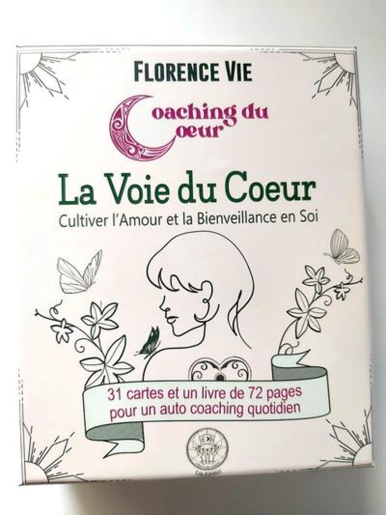 LA VOIE DU COEUR - ORACLE COACHING - COFFRET - VIE FLORENCE - I2C