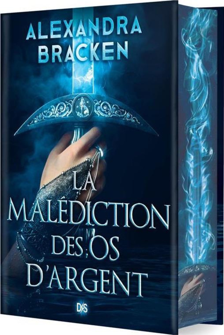 LA MALEDICTION DES OS D'ARGENT (RELIE COLLECTOR) - TOME 01 - BRACKEN ALEXANDRA - DE SAXUS