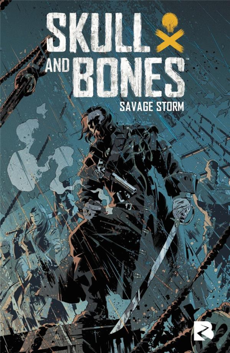 SKULL & BONES - SAVAGE STORM - MILLER/MISHLER - BLACK RIVER