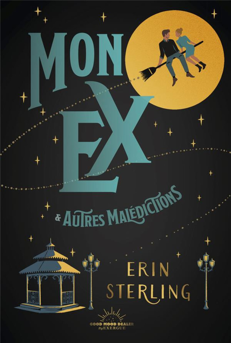 MON EX ET AUTRES MALEDICTIONS - STERLING ERIN - BOOKS ON DEMAND