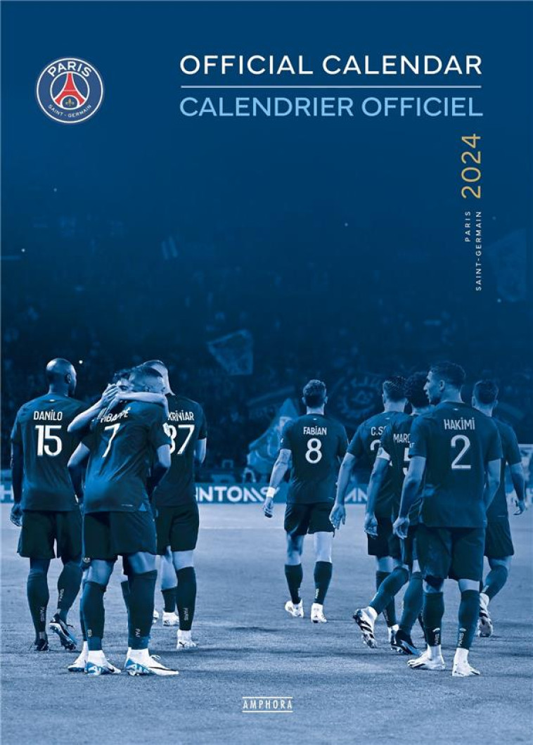 CALENDRIER OFFICIEL PARIS SAINT-GERMAIN 2024 - ANONYME - NC