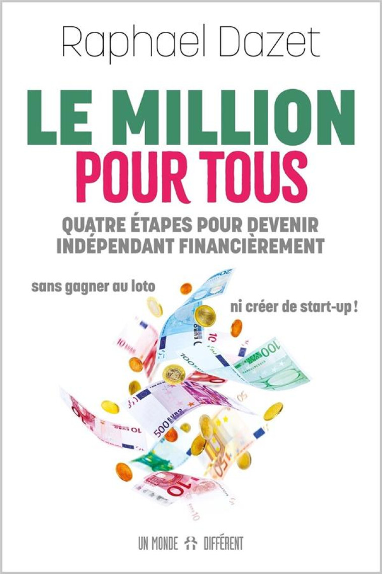 LE MILLION POUR TOUS - DAZET RAPHAEL - MONDE DIFFERENT