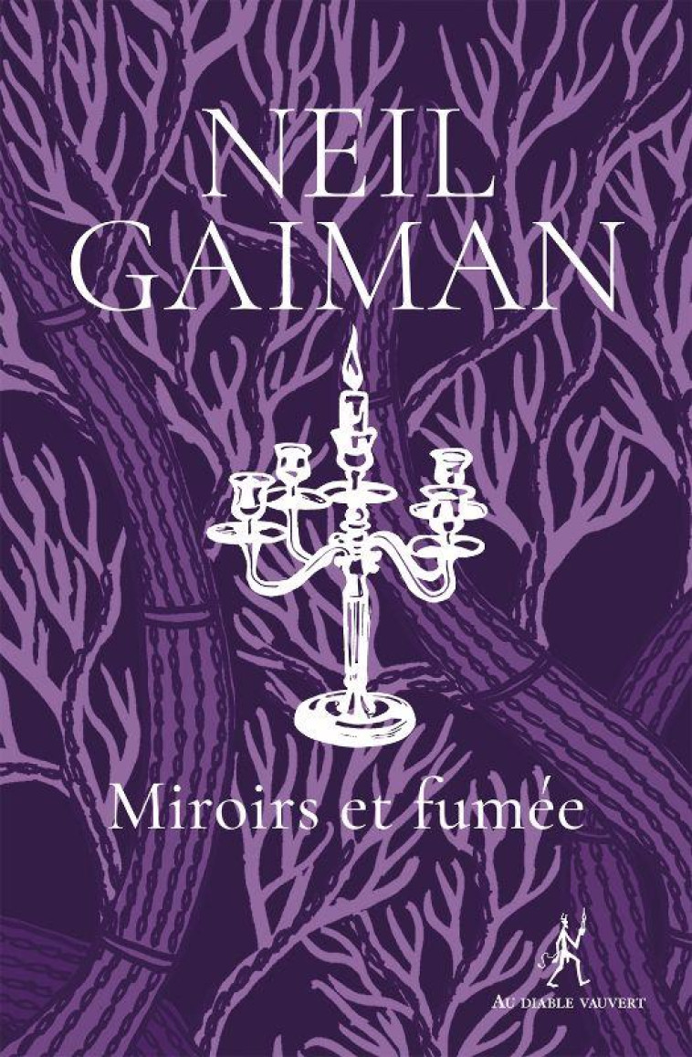 MIROIRS ET FUMEE - GAIMAN NEIL - DIABLE VAUVERT