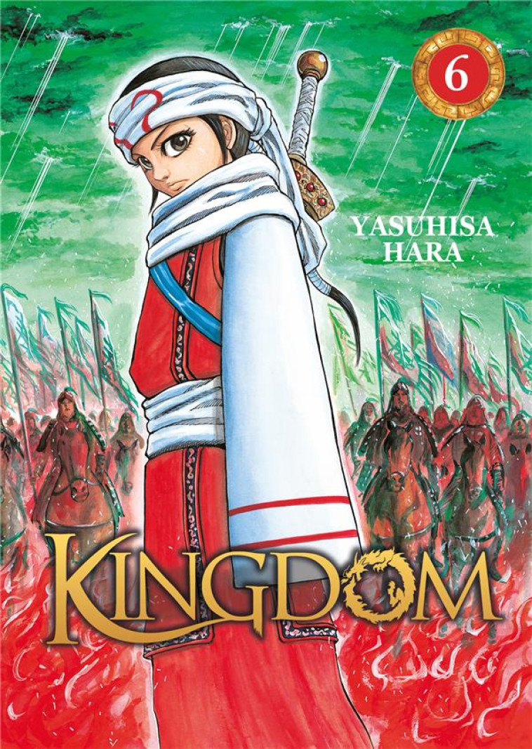 KINGDOM - TOME 6 - HARA YASUHISA - DG-EXODIF