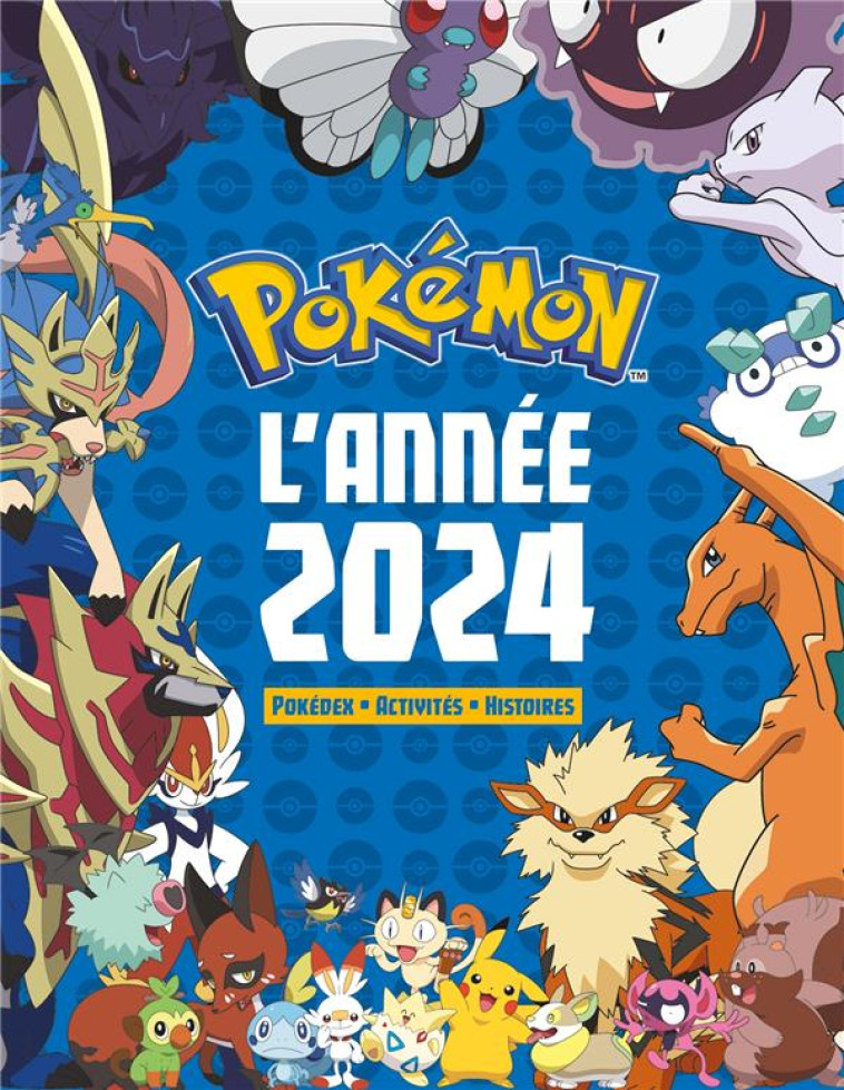 POKEMON - L-ANNEE 2024 - XXX - HACHETTE